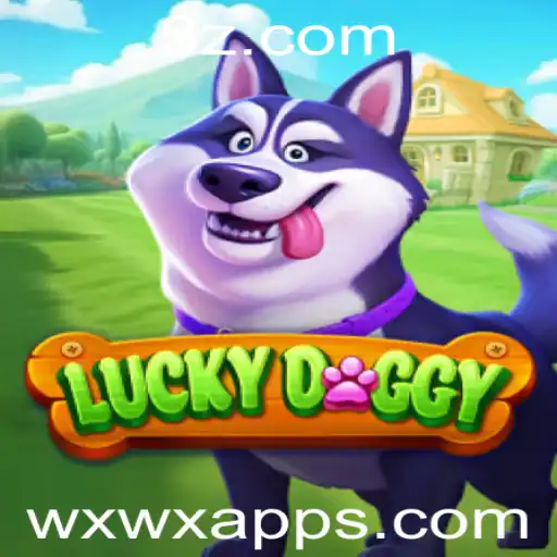 Descubra LuckyDoggy no WXWX App: O Jogo que Conquista Jogadores
