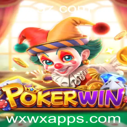 POKERWIN: Descubra a Nova Sensação do Mundo dos Jogos com wxwx App